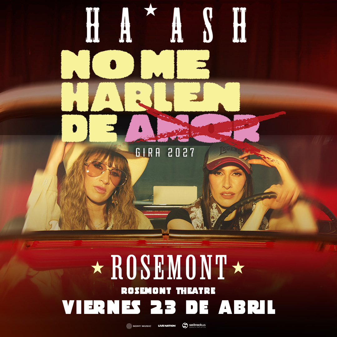 Ha*Ash ‘No Me Hablen de Amor’ Chicago